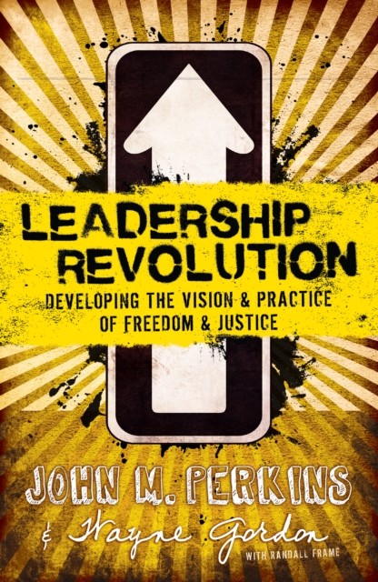 Leadership Revolution, John Perkins