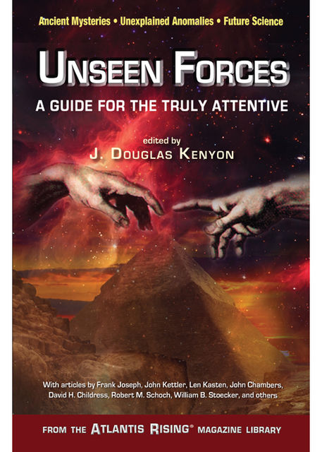 Unseen Forces, J. Douglas Kenyon