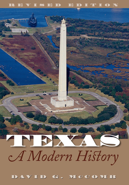 Texas, A Modern History, David G. McComb