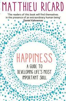 Happiness, Matthieu Ricard