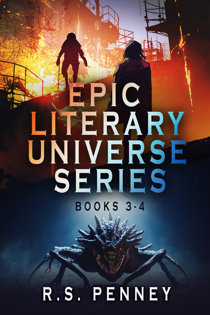 Epic Literary Universe Series – Books 3–4, R.S. Penney