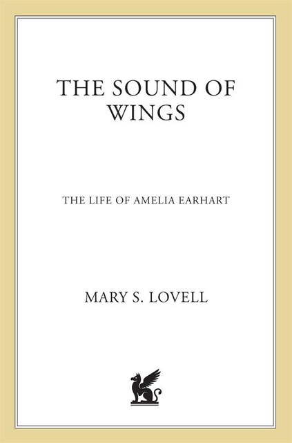 The Sound of Wings, Mary S.Lovell