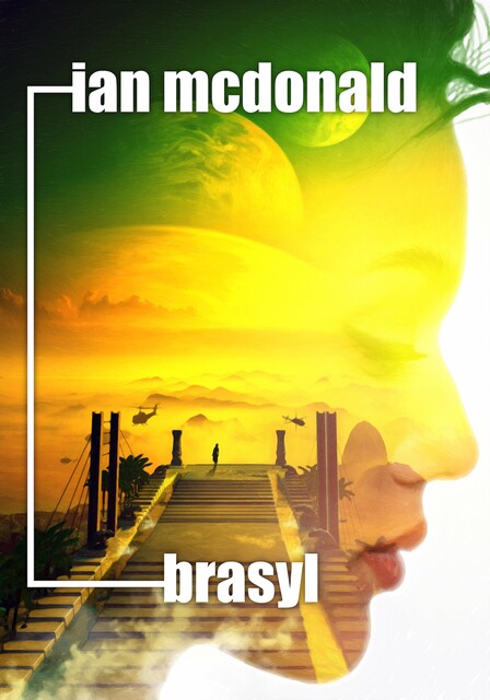 Brasyl, Ian McDonald