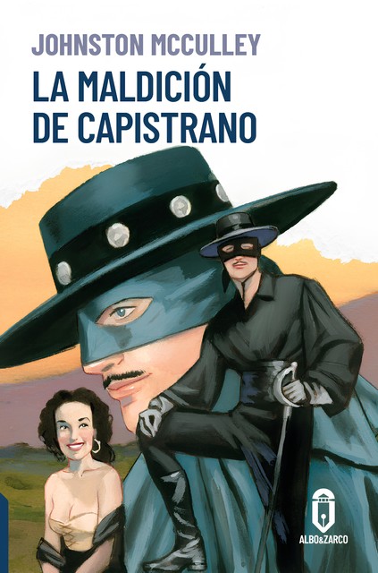 La maldición de Capistrano, Johnston McCulley