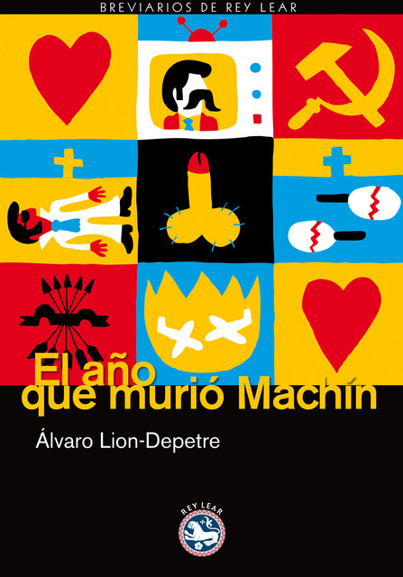 El Año Que Murió Machín, Alvaro Lion-Depetre