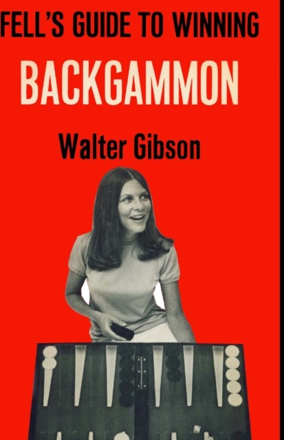 Guide to Winning Backgammon, Walter Gibson