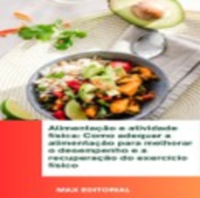 Alimentação e atividade física, Max Editorial