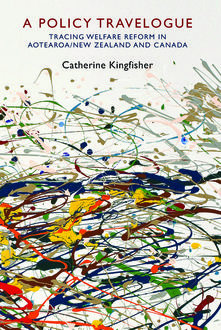 A Policy Travelogue, Catherine Kingfisher