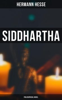 Siddhartha, Hermann Hesse