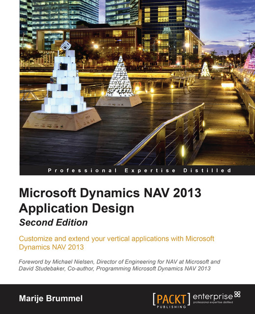 Microsoft Dynamics NAV 2013 Application Design, Marije Brummel