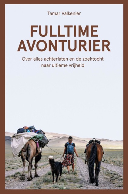 Fulltime avonturier, Tamar Valkenier