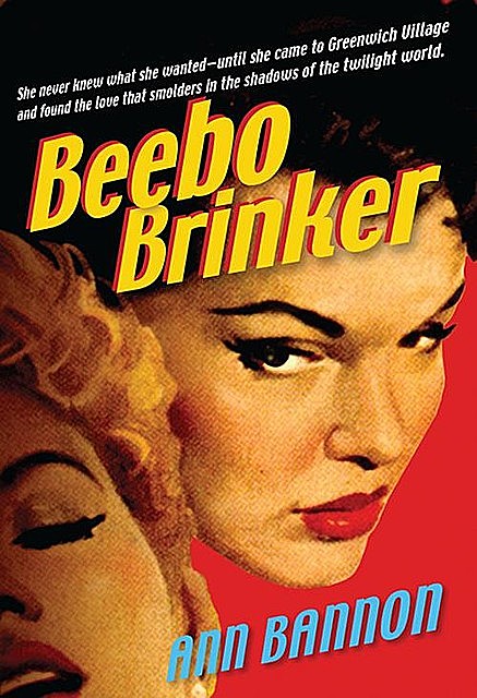 Beebo Brinker, Ann Bannon