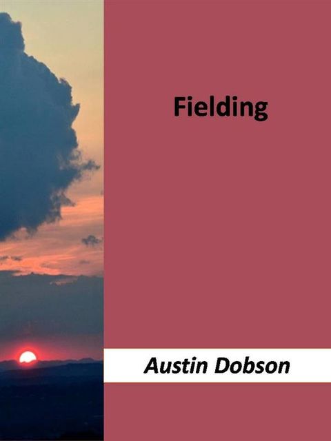 Fielding, Austin Dobson