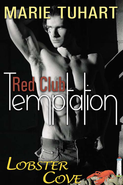 Red Club Temptation, Marie Tuhart