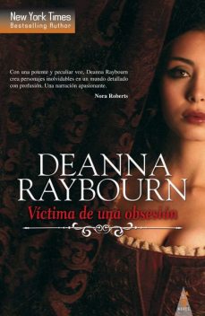 Víctima de una obsesión, Deanna Raybourn