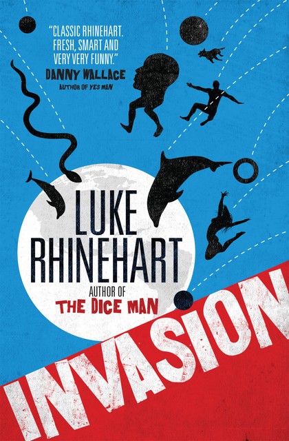 Invasion, Luke Rhinehart