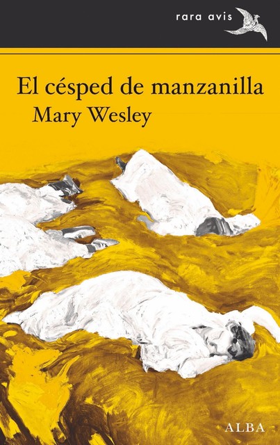 El césped de manzanilla, Mary Wesley