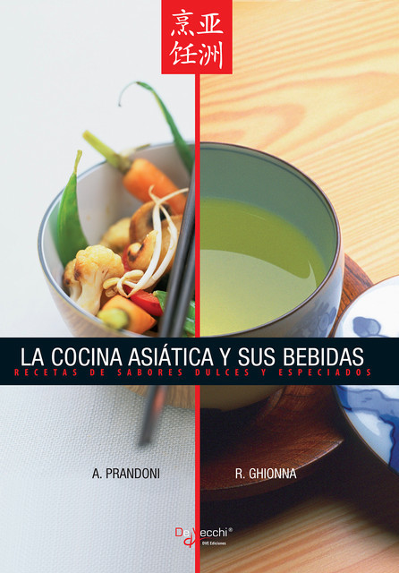 La cocina asiática y sus bebidas, Anna Prandoni, Raffaella Ghionna