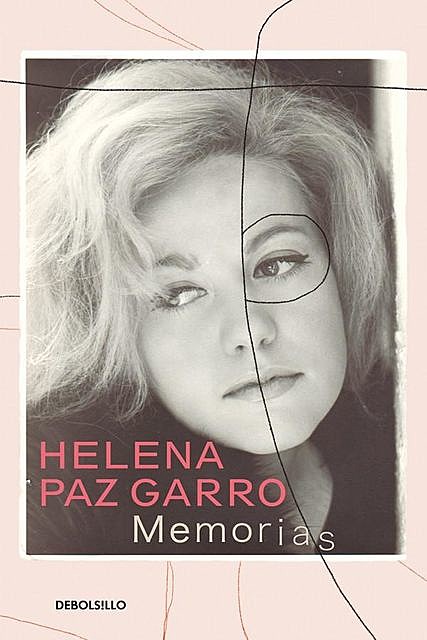 Memorias, Helena Paz Garro