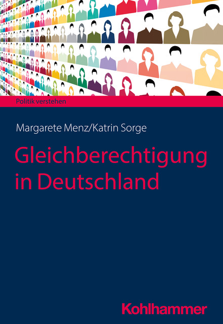 Gleichberechtigung in Deutschland, Katrin Sorge, Margarete Menz