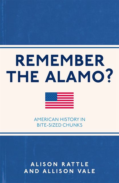 Remember the Alamo?, Alison Rattle, Allison Vale