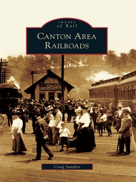 Canton Area Railroads, Craig Sanders