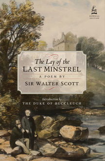 The Lay Of The Last Minstrel, Walter Scott
