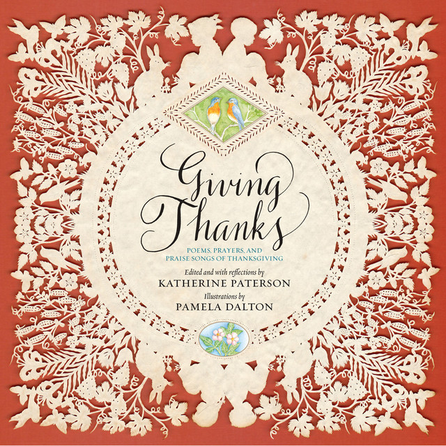 Giving Thanks, Katherine Paterson, Pamela Dalton