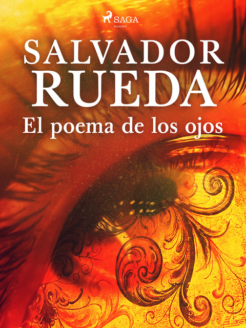 El poema de los ojos, Salvador Rueda