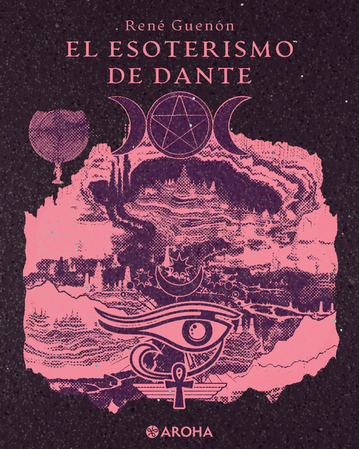 El esoterismo de Dante, René Guénon