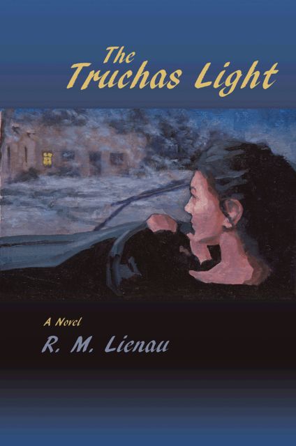 The Truchas Light, R.M.Lienau