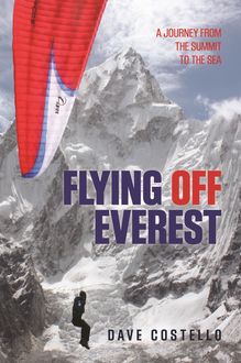 Flying Off Everest, Dave Costello