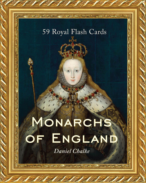 Monarchs of England, Dan Chalke