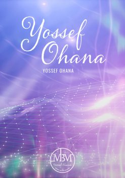 Yossef Ohana, Yossef Ohana