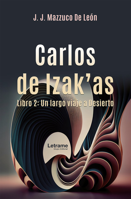 Carlos de Izak'as, J.J. Mazzuco de León