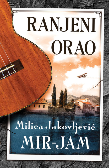 Ranjeni orao, Milica Jakovljević Mir-Jam