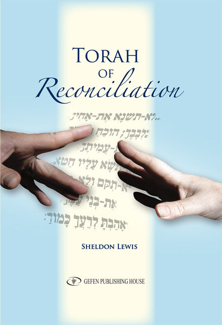 Torah of Reconciliation, Sheldon Lewis
