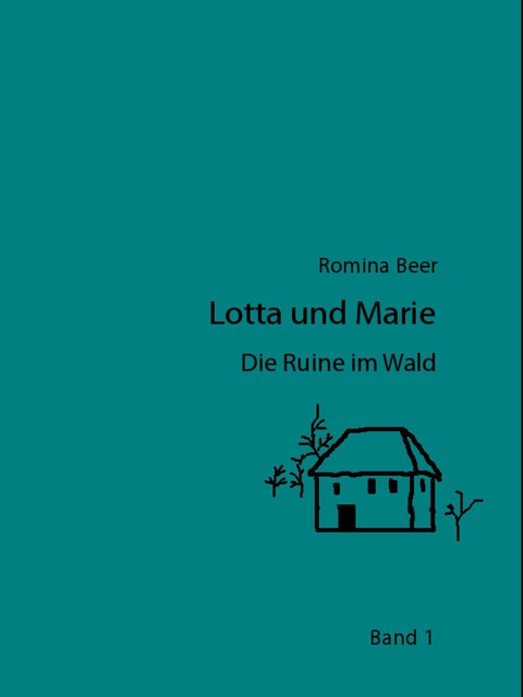 Lotta und Marie – Die Ruine im Wald, Romina Beer