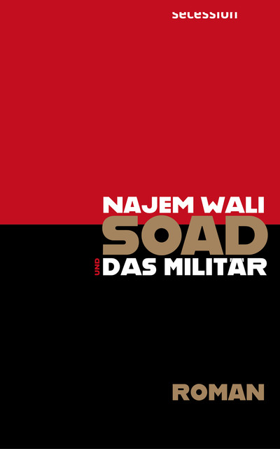 Soad und das Militär, Najem Wali