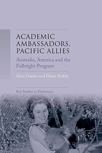 Academic ambassadors, Pacific allies, Alice Garner, Diane Kirkby