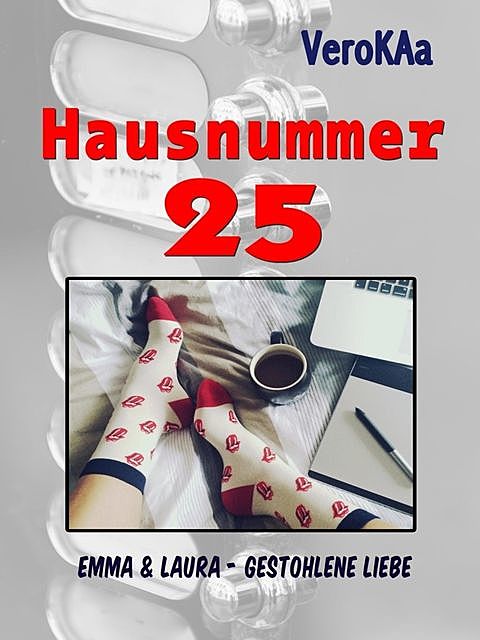 Hausnummer 25, Emma & Laura, Vero KAa