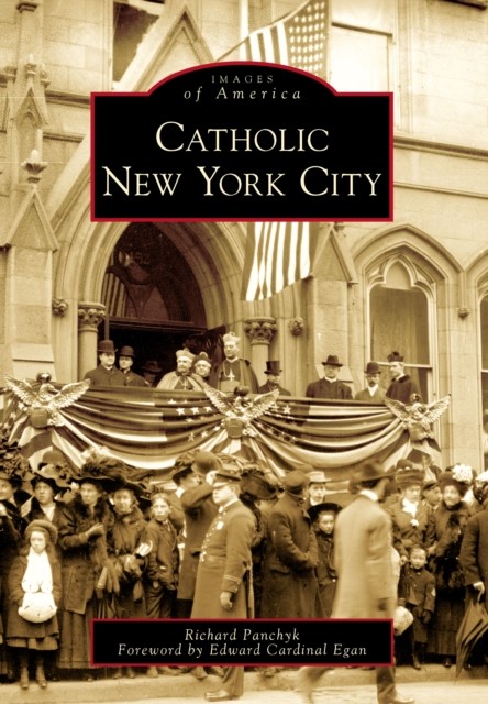 Catholic New York City, Richard Panchyk