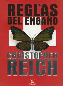 Las Reglas Del Engaño, Reich Christopher