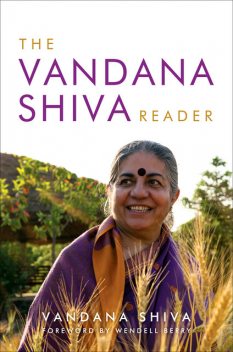 The Vandana Shiva Reader, Vandana Shiva
