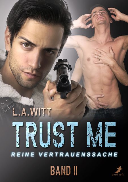 Trust me – reine Vertrauenssache, L.A.Witt