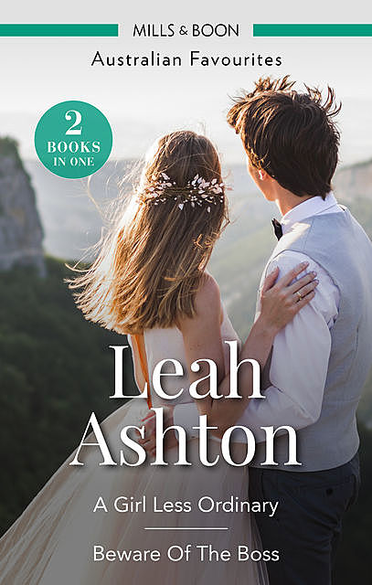 A Girl Less Ordinary/Beware Of The Boss, Leah Ashton