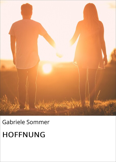 HOFFNUNG, Gabi Sommer