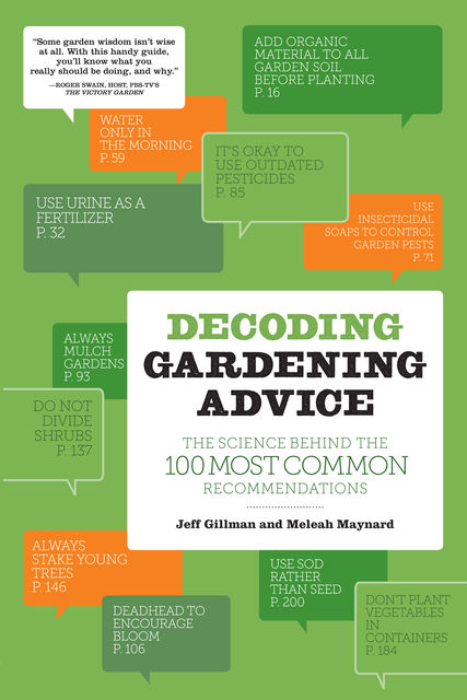 Decoding Gardening Advice, Jeff Gillman, Meleah Maynard