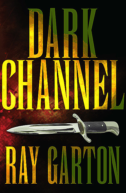 Dark Channel, Ray Garton