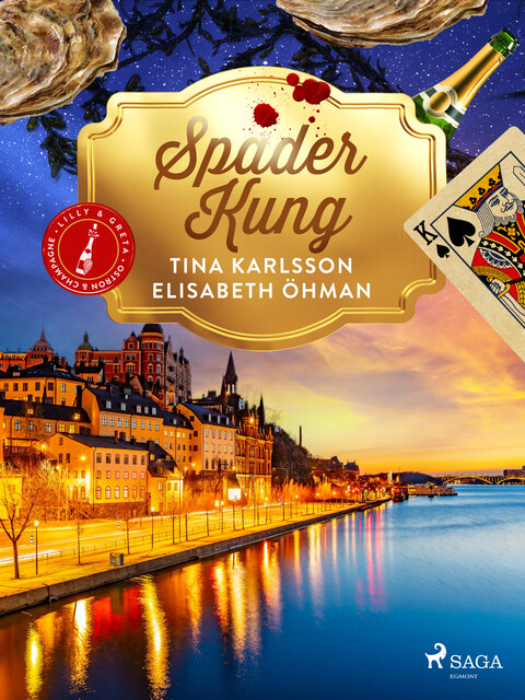 Spader Kung, Elisabeth Öhman, Tina Karlsson